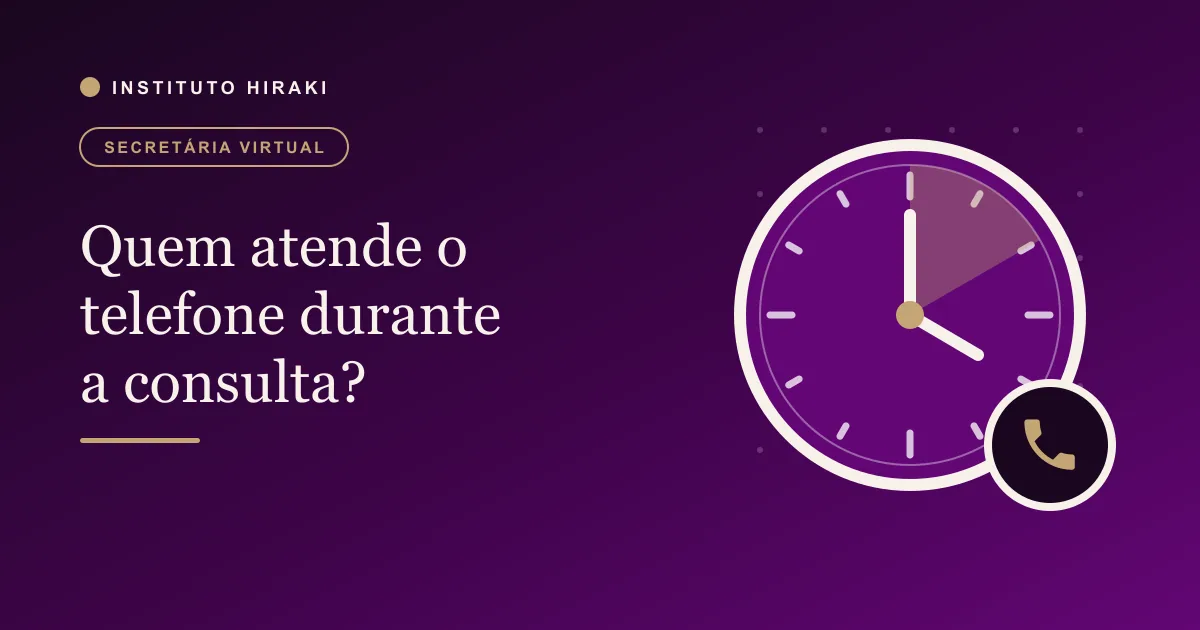 Capa do artigo: Quem atende o telefone enquanto o médico está em consulta?